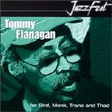 Tommy Flanagan - For Bird, Monk, Trane & Thad