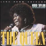 Koko Taylor and Her Blues Machine - An audience with the queen (Live from Chicago)