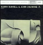 Kenny Burrell - Kenny Burrell & John Coltrane