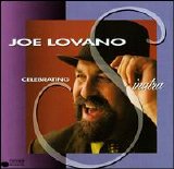 Joe Lovano - Celebrating Sinatra