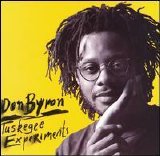 Don Byron - Tuskegee Experiments