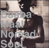 Maal, Baaba - Nomad Soul