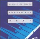 Michel Petruciani - Promenade with Duke