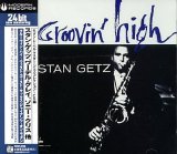 Stan Getz - Groovin High