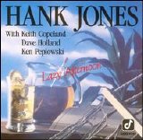 Hank Jones - Lazy Afternoon