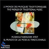 Various Artists - World Music - The World of Traditional Music - Collection Ocora