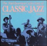 The  Smithsonian Collection of Classic Jazz, - Classic Jazz - Vol III