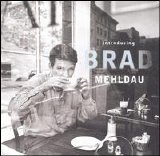 Brad Mehldau - Introducing Brad Mehldau