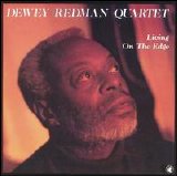 Dewey Redman - Living On The Edge