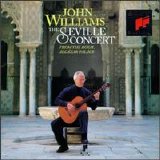 John Williams - The Seville Concert