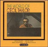 Cecil Taylor - The World of Cecil Taylor