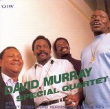 David Murray Quartet - Special Quartet