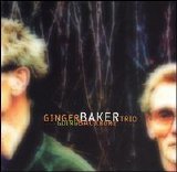 Ginger Baker Trio - Going Back Home