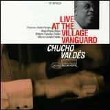 Chucho Valdés - Live at the Village Vanguard