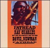 David Newmann - Ray Charles Presents David Fathead Newman