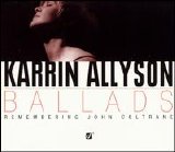 Allyson, Karrin - Ballads - Remembering John Coltrane