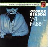 George Benson - White Rabbit