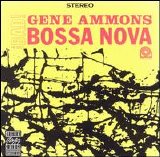 Gene Ammons - Bad Bossa Nova