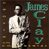 James Clay - Cookin' at the Continental