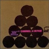 cannonball adderley - Cannonball & Coltrane