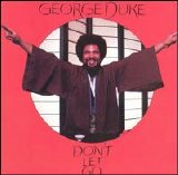 George Duke - Don't let go