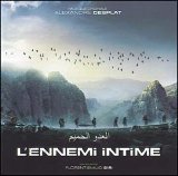 Alexandre Desplat - L'Ennemi Intime