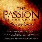 John Debney - THE PASSION OF THE CHRIST Symphony