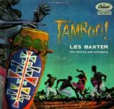 Les Baxter - Tamboo!