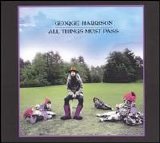 George Harrison - All Things Must Pass