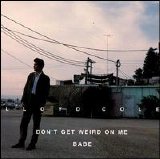 Lloyd Cole - Don't Get Weird On Me, Babe