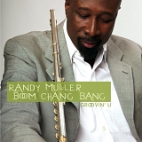 Randy Muller Boom Chang Bang - Groovin' U