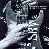 Stevie Ray Vaughan & Double Trouble - The Real Deal Greatest Hits vol. 2