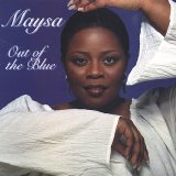 Maysa - Out Of The Blue