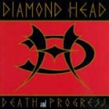 Diamond Head - Death & Progress