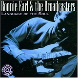 Ronnie Earl & the Broadcasters - Language of the Soul