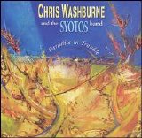 Chris Washburne and the Syotos Band - Paradise In Trouble