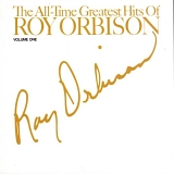 Roy Orbison - The All-Time Greatest Hits Of Roy Orbison