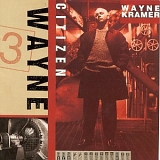 Wayne Kramer - Citizen Wayne