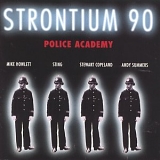 Strontium 90 (Police) - Police Academy