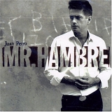 Juan Perro - Mr. Hambre