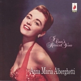 Anna Maria Alberghetti - I can't resist you