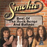 Smokie - Best Of The Rock Songs And Ballads