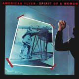 American Flyer - Spirit of a Woman