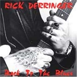 Rick Derringer - Back to the Blues