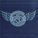 REO Speedwagon - Take It On The Run [The Best Of]