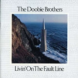 Doobie Brothers - Livin' On the Fault Line