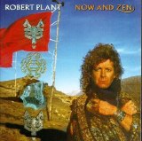 Robert Plant - Now & Zen