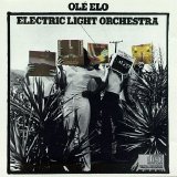 Electric Light Orchestra - Ole' ELO