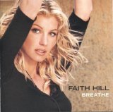 Faith Hill - Breathe