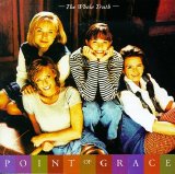 Point Of Grace - The Whole Truth